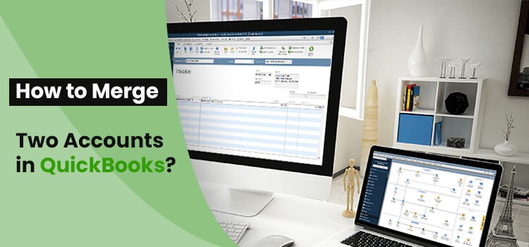 merging accounts in QuickBooks