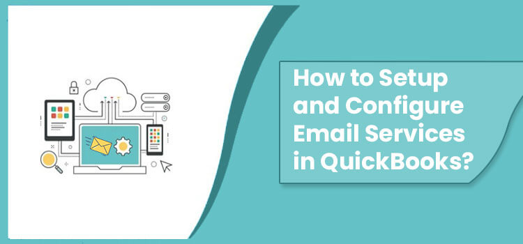 Setup and Email Services in QuickBooks