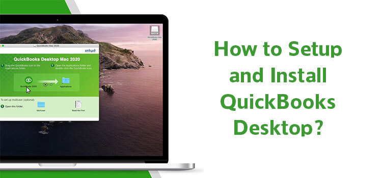 Install and Setup QuickBooks Desktop Software