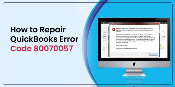 Quickbooks error code 80070057