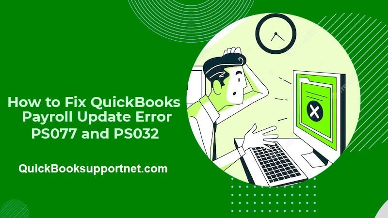 QuickBooks error PS077