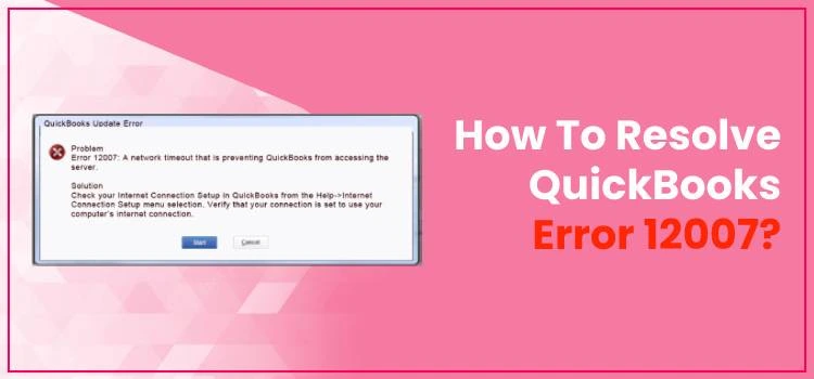 QuickBooks Error 12007