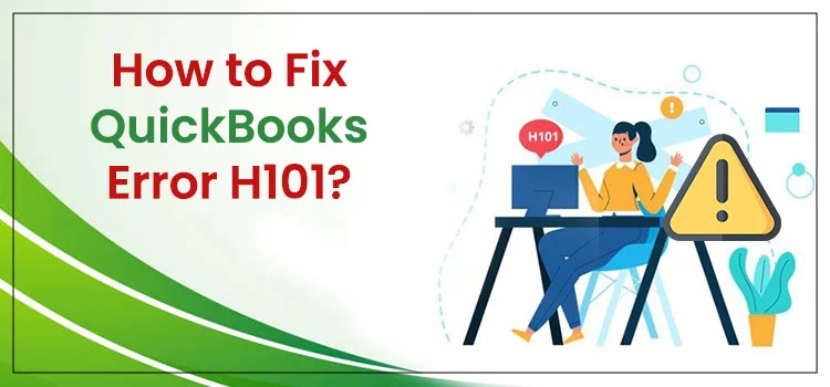 QuickBooks Error H101