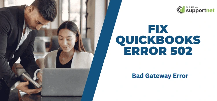 QuickBooks Bad Gateway Error 502