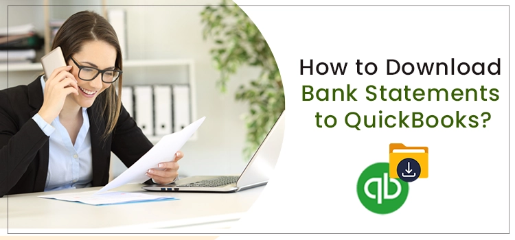 Download Bank Statements To Quickbooks