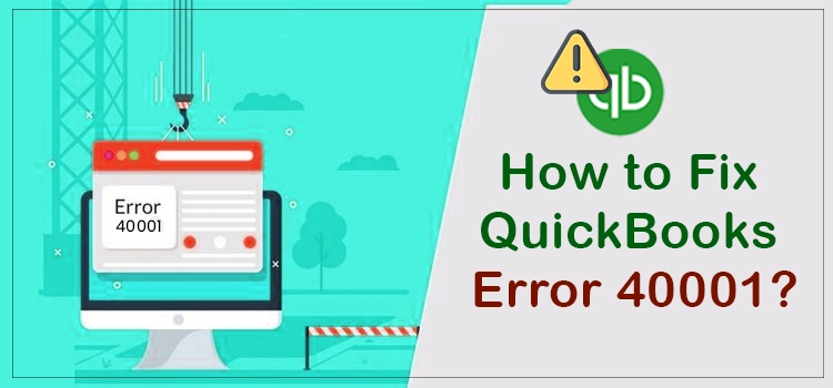 QuickBooks Error 40001