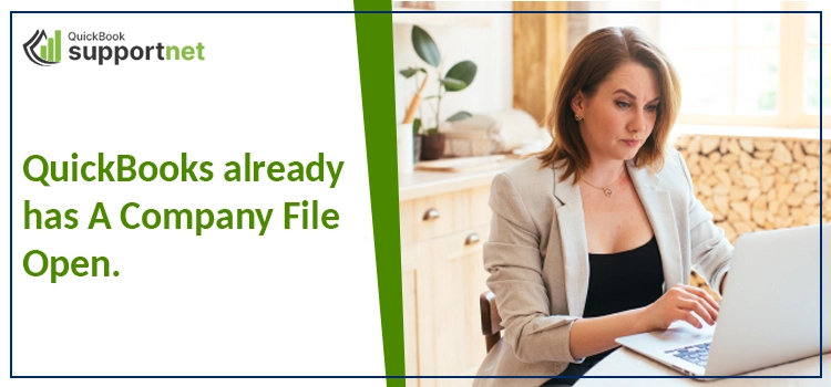 QuickBooks already has A Company File Open Issue