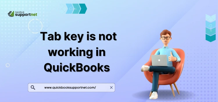 Tab Key is not working in QuickBooks