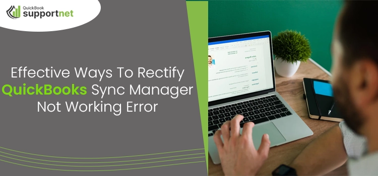 QuickBooks Sync Manager not working error