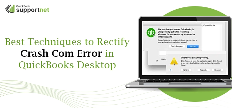 Crash Com Error In QuickBooks