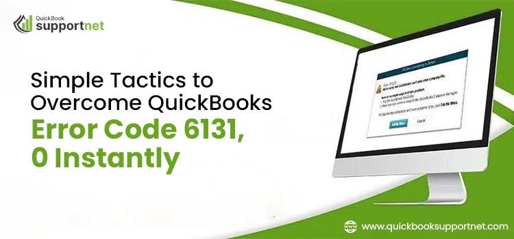 QuickBooks Error 6131, 0