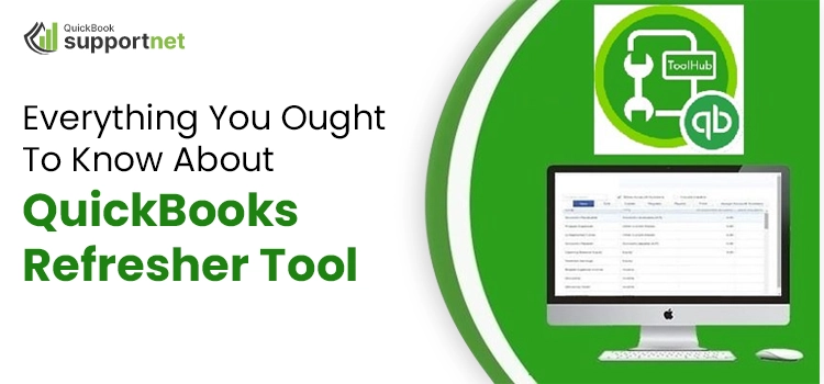 QuickBooks Refresher Tool