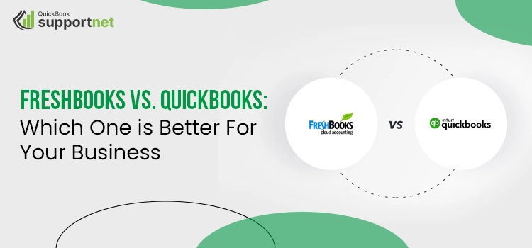 FreshBooks-Vs-QuickBooks-Which-One-is-Better-For-Your-Business