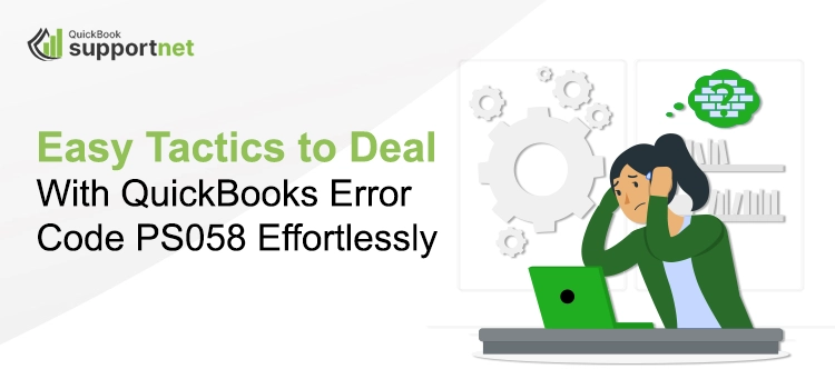 QuickBooks Error PS058