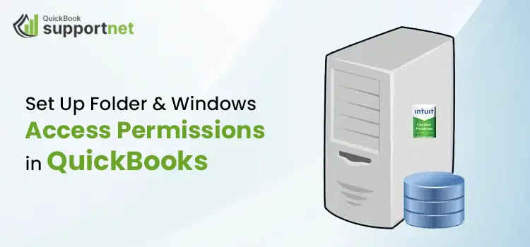 Set Up Folder and Windows Access Permissions in QuickBooks