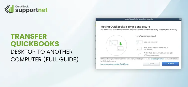 Transfer QuickBooks Desktop to Another Computer