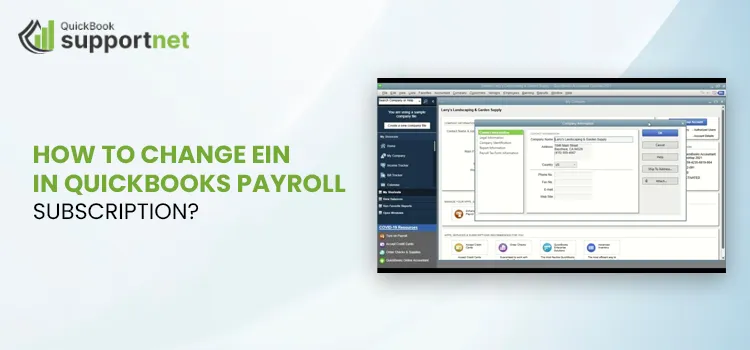 Change EIN in QuickBooks Payroll