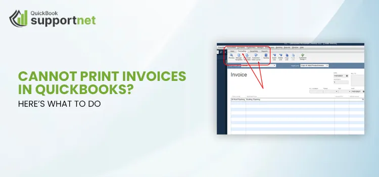 Cannot Print Invoices in QuickBooks