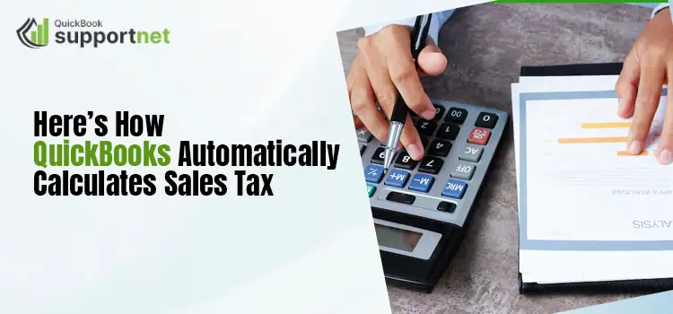 QuickBooks Automatically Calculates Sales Tax